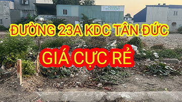 đất thổ cư đường 23a kdc tân đức | đức hòa | đình toản bđs