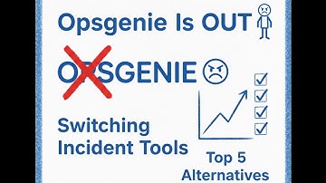 Opsgenie Is OUT: Why DevOps Teams Are Switching Incident Tools  (Top 5 Alternatives)