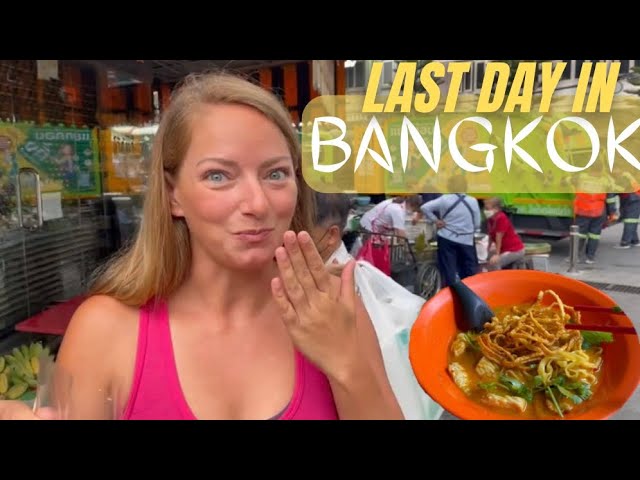 BACK to BANGKOK🇹🇭 FULL day in the City / BEST Street Eats! | Sailing Joco EP79