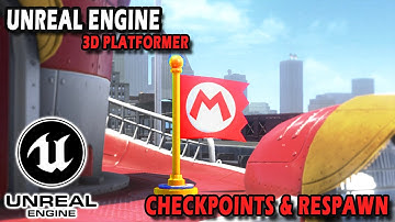 Unreal Engine 5 - 3D Platformer Tutorial - Checkpoints And Respawn