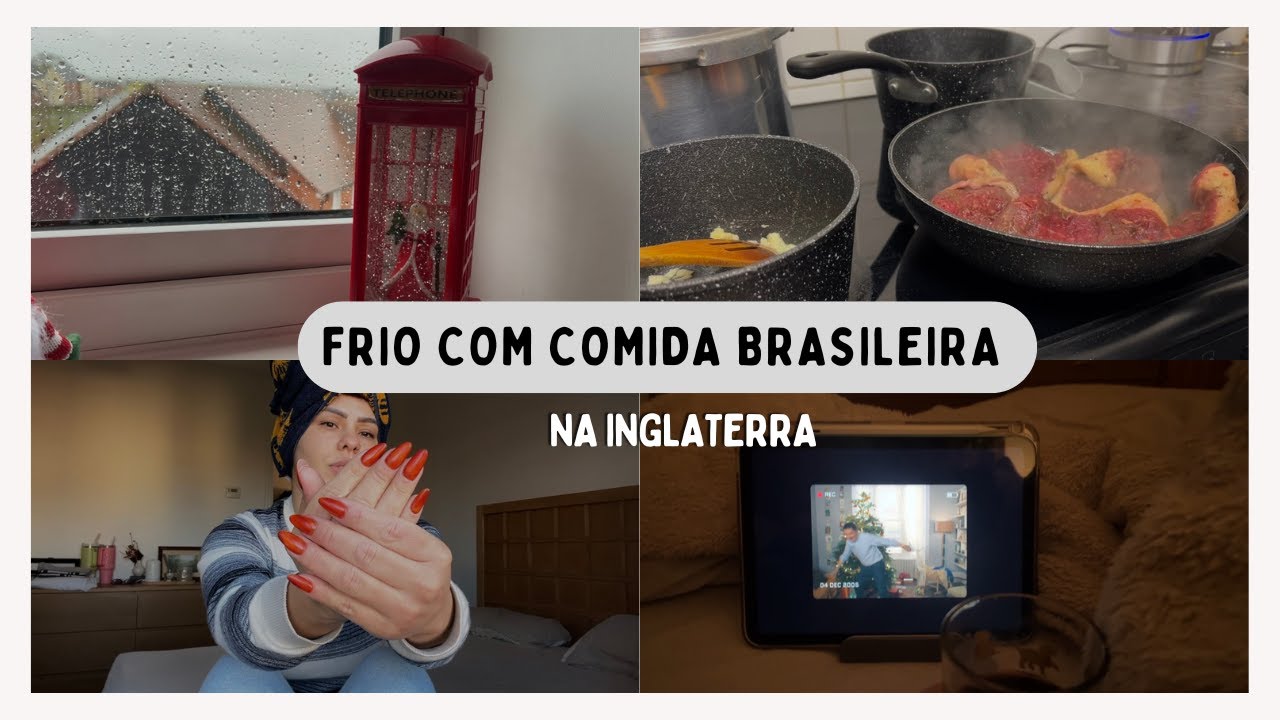 Vida na Inglaterra / Fiz comida bem brasileiro / muita cólica