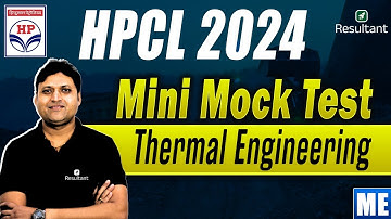 HPCL 2024 Mini Mock Test | Thermal Engineering | Mechanical Engineering (ME) | HPCL Exam 2024