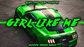 Black Eyed Peas Feat. Shakira - Girl Like Me (Hüseyin Keskin Remix)