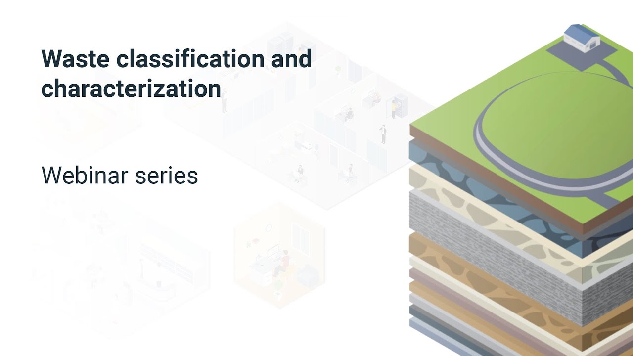 Webinar: Waste classification and characterization