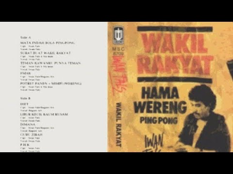 Teman Kawan Ku Punya Teman [ Fakultas Dodol ] - IWAN FALS Album SURAT BUAT WAKIL RAKYAT
