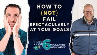 6 Ways To Fail Spectacularly At Your Goals w Neil Mathweg by Jerry Potter 95 views 4 months ago 23 minutes