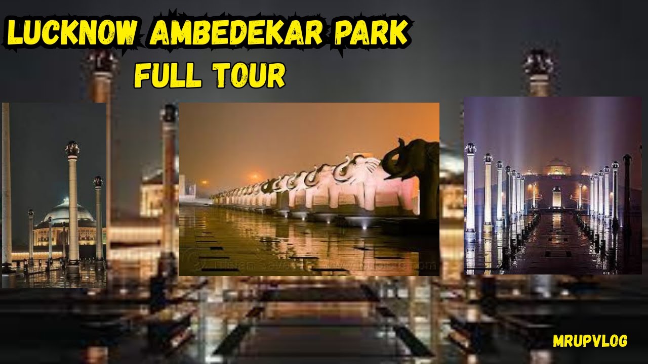 "Lucknow's Famous Elephant Park & Ambedkar Park Vlog  