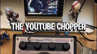 The YouTube Chopper - How to live chop straight on YouTube with a Roland SP404 mkII