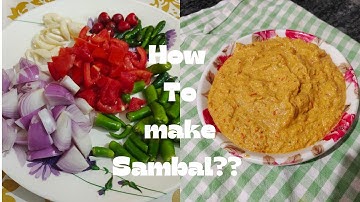 How to make Sambal ? Indonesian Spicy Chutney Recipe #sambal #indonesianfood