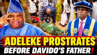 Adeleke Prostrates to Davido s Father Watch What Happened