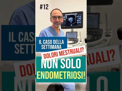 Video Endometriosi: quando il dolore mestruale nasconde una malattia (e quando no)