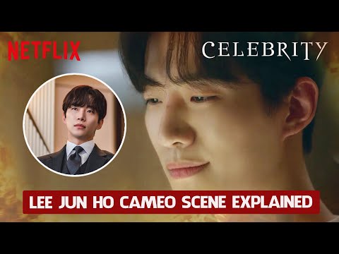 Celebrity Netflix Ending Explained With Lee Jun Ho Cameo