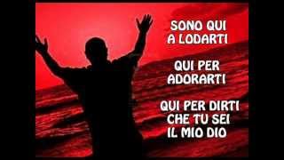 Video thumbnail of "Sono qui a lodarti, canto del RnS con sottotitoli"