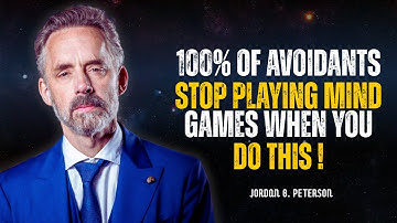 100% OF Avoidants Stop Playing Mind Games When You Do This | Jordan Peterson | Avoidants_Advice