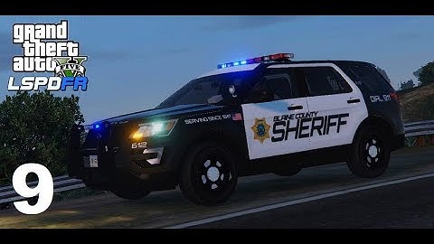 GTA V: LSPD First Response 0.3.1 Gameplay 9 (Blaine County Patrol)
