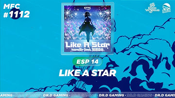 Like A Star ESP MFC # 1112 DDR WORLD 2025