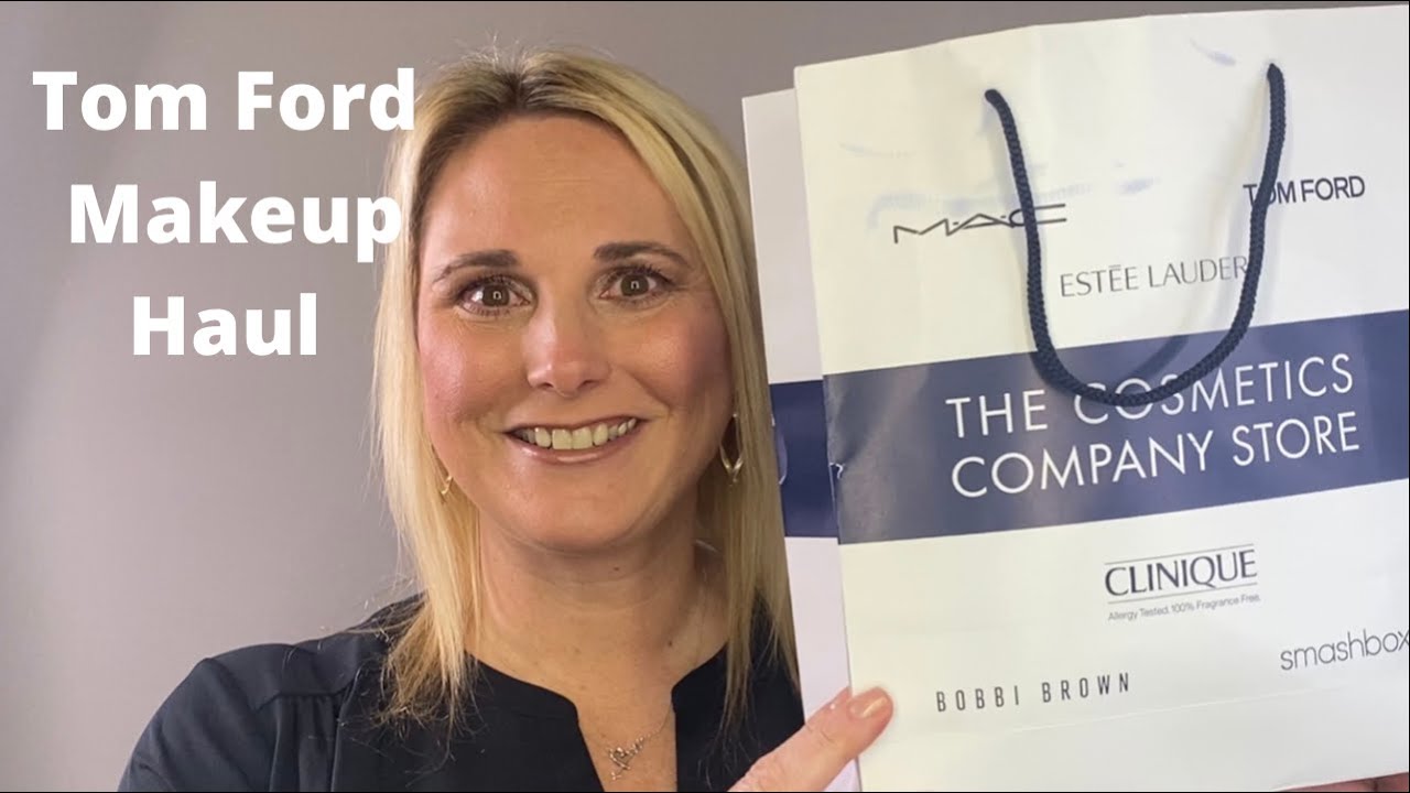 Tom Ford Makeup Haul/The Cosmetics Company Store/Giveaway