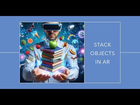 How to Stack Objects on top of another in Augmented Reality using ...