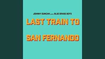 Last Train to San Fernando