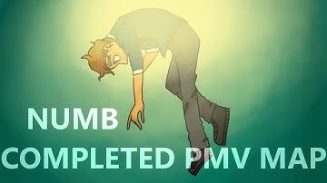 Numb - Completed Anything PMV MAP