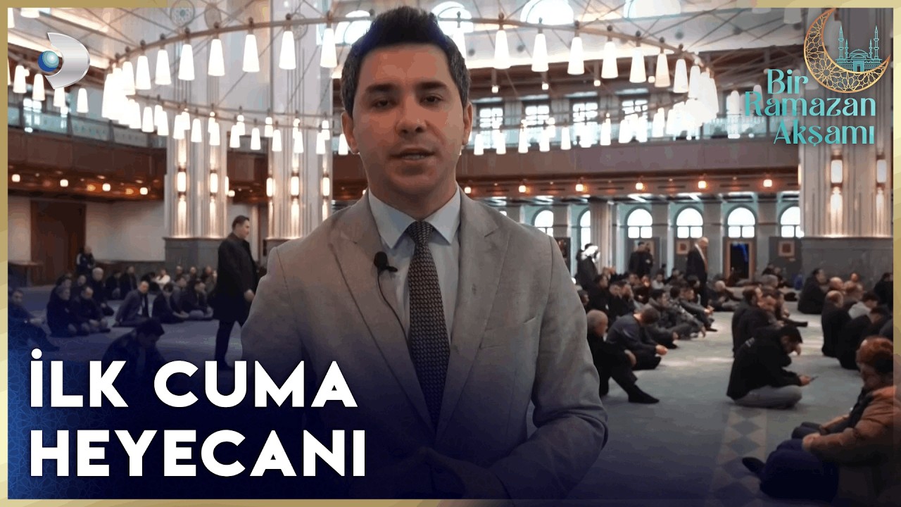 Ramazan'ın İlk Cuması - Bir Ramazan Akşamı 2. Bölüm