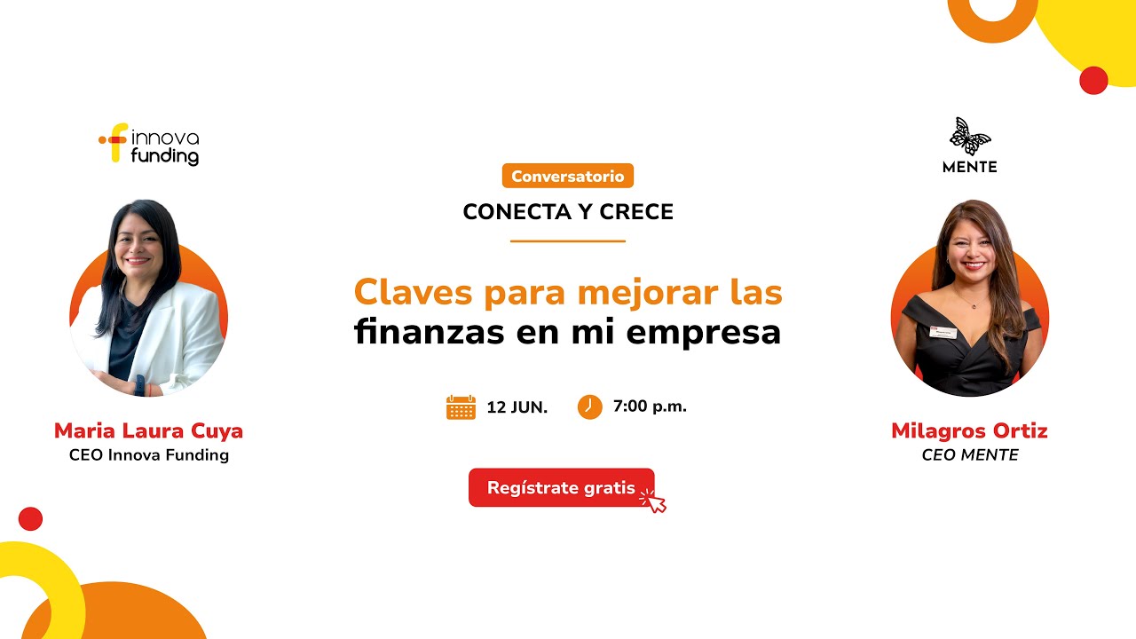 Conecta y Crece #2 Claves para mejorar las finanzas de tu empresa - YouTube