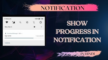Adding Progress In Notification | Notification Part 3 | Android Studio