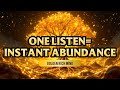 Infinite Abundance | Powerful Frequency to Manifest Wealth & Success | Attract Money Rich Mind #21