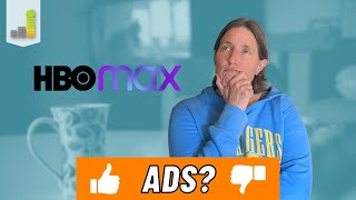 HBO MAX Ads vs. No Ads (How Bad Are the Ads on HBO MAX?)