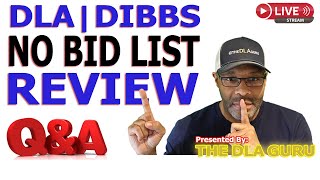 DLA | DIBBS "NO BID LIST" - Government Contracting Opportunities Review