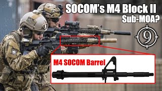 The SOCOM M4 Block II barrel: Magic? ...or tragic? (Facts and rumors - M4 SOCOM barrel)