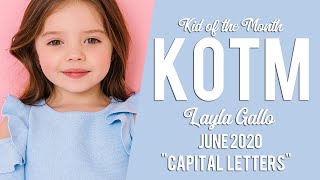 layla gallo // capital letters {KOTM June '20}