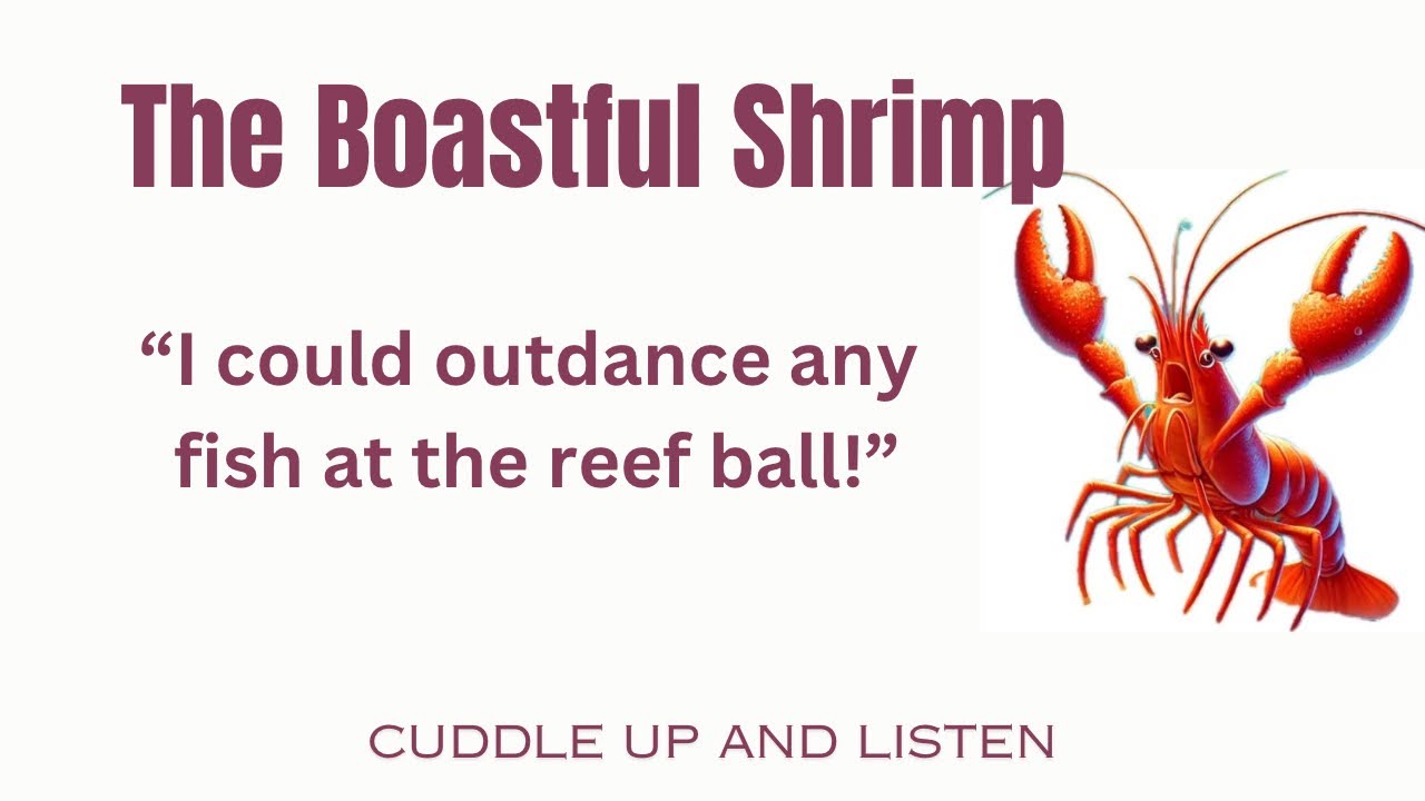 the boastful shrimp. learn English through stories