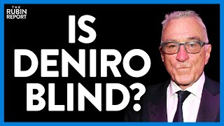 Robert De Niro Evaluates Joe Biden's Performance & It Isn't What You Think | DM CLIPS | Rubin Report Profile