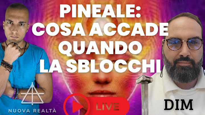 PINEALE: COSA ACCADE QUANDO LA SBLOCCHI