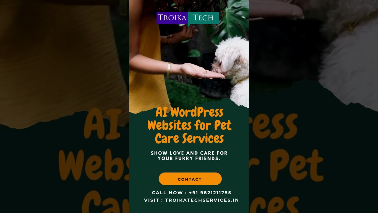 AI WordPress Websites for Pet Care Services Troika Tech Kalyan