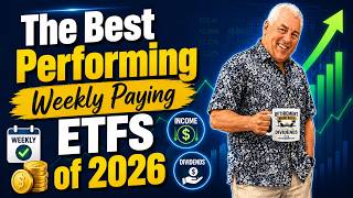 The Best Performing Weekly Paying Dividend ETFs of 2026 — Ranked!