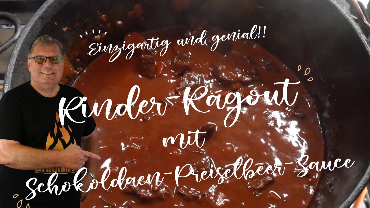 Rinder Ragout mit Schokoladen Preselbeer Sauce
