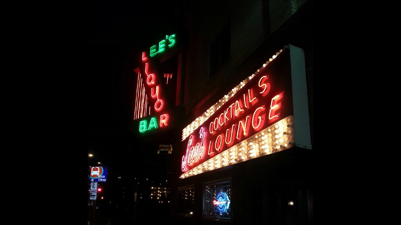 Lee's Liquor Lounge - Thanks for the Memories