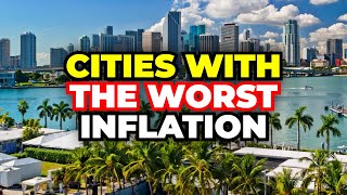 U.S Cities Hit The Worst By Inflation