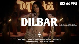 Dilbar | Neha Kakkar, Dhvani Bhanushali, Ikka | High Audio Music screenshot 1