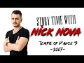 Temple of Dance 3 - Story Time with Nick Nova