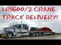 Heavy Haul: #26(2): 90,000lb Crane Track!