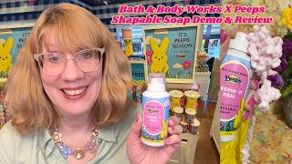 Bath & Body Works X Peeps Shapable Soap Demo & Review