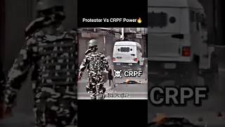 Crpf Power Vs Protesters