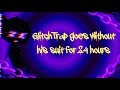 GlitchTrap Without His Suit For 24 Hours / FNAF