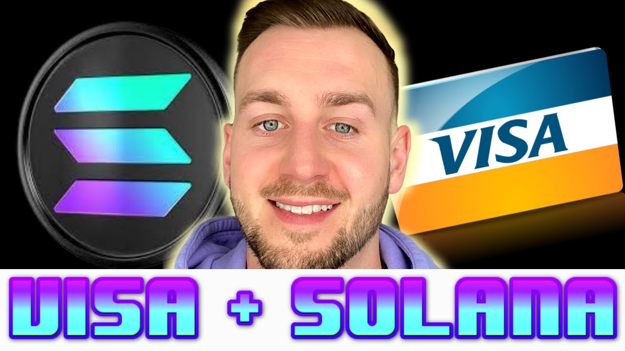 Visa Using Solana Blockchain for Payments