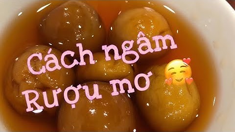 Cách ngâm rượu mơ