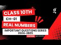 Class 10 Maths | 2024-25 Board | Real Number | Chapter-1 | Most Important Question Series | Part-1