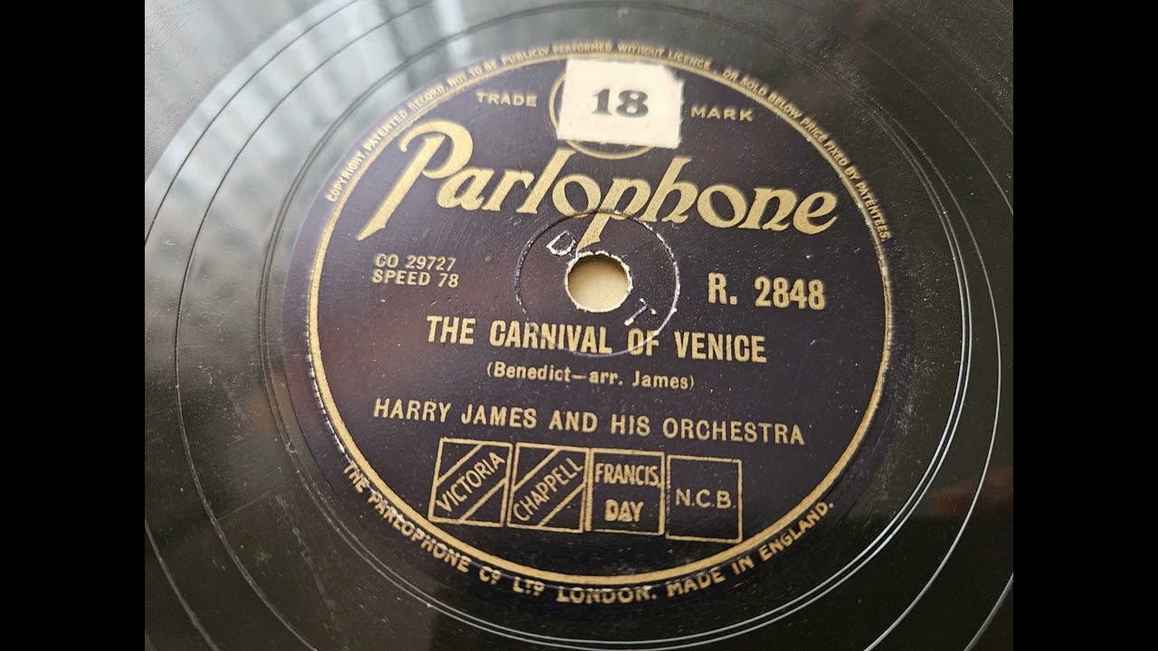Harry James And His Orchestra – The Carnival Of Venice